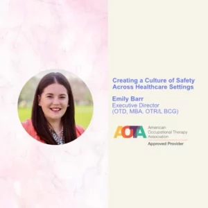 Creating a Culture of Safety Across Healthcare Settings