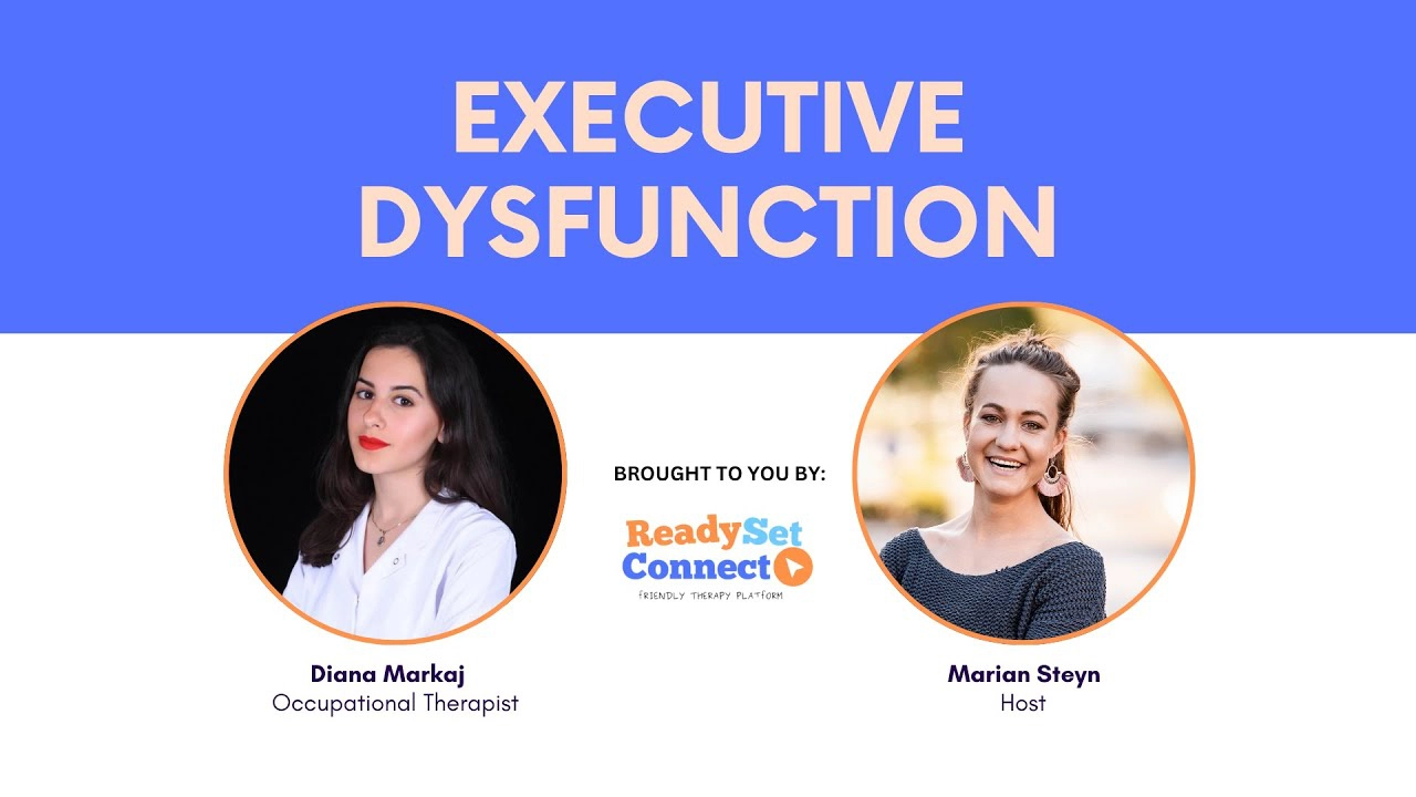 Executive Dysfunction with Diana Markaj Hosted by Marian Steyn